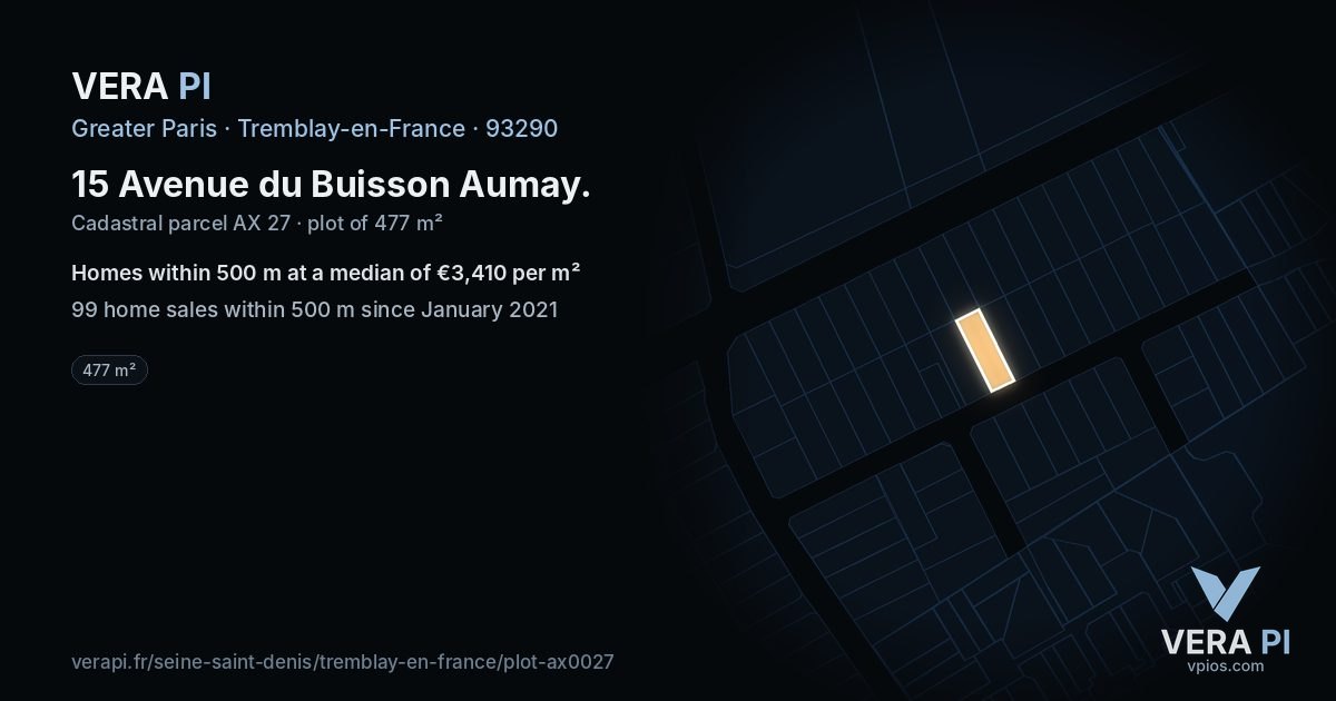 15 Avenue du Buisson Aumay, Tremblay-en-France at night – the plot lit, the parcels around coloured by the prices near them