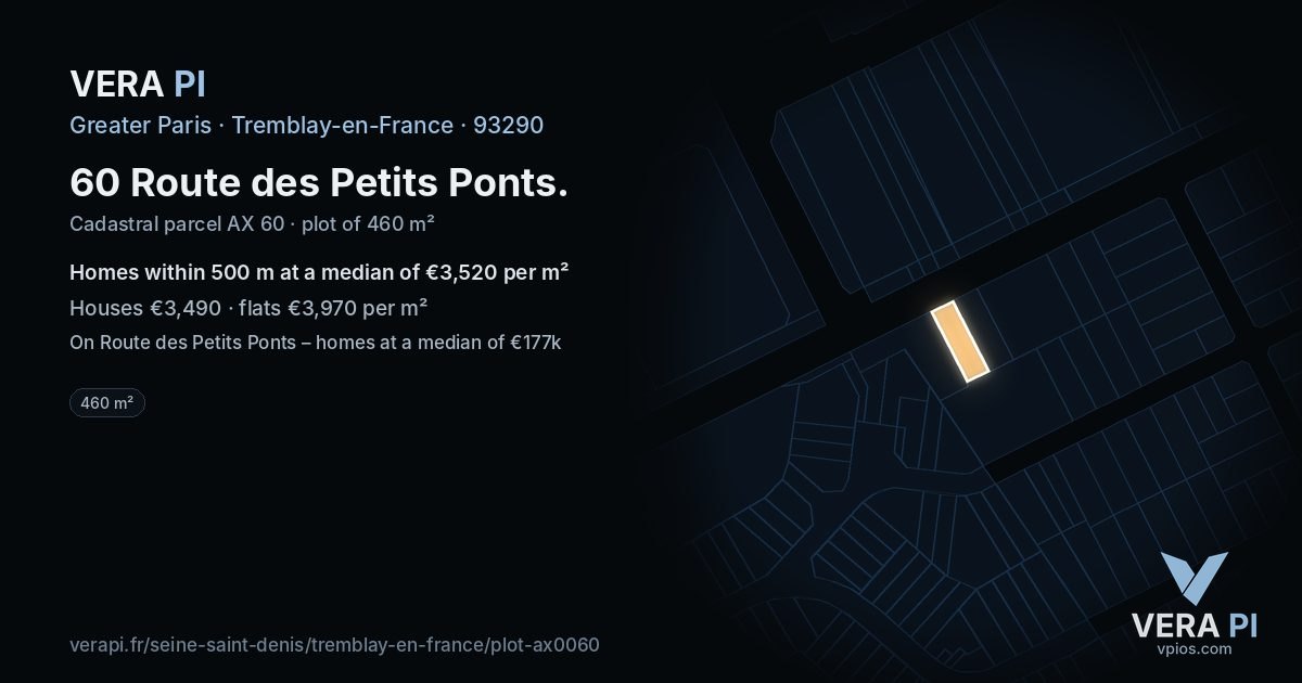 60 Route des Petits Ponts, Tremblay-en-France at night – the plot lit, the parcels around coloured by the prices near them