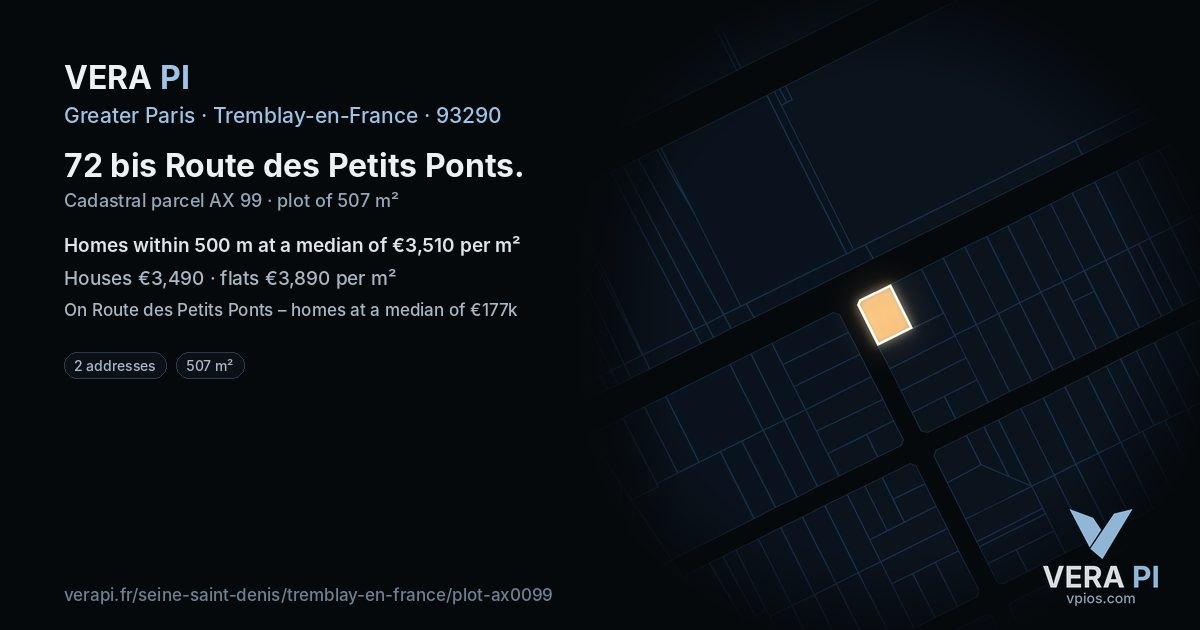 72 bis Route des Petits Ponts, Tremblay-en-France at night – the plot lit, the parcels around coloured by the prices near them