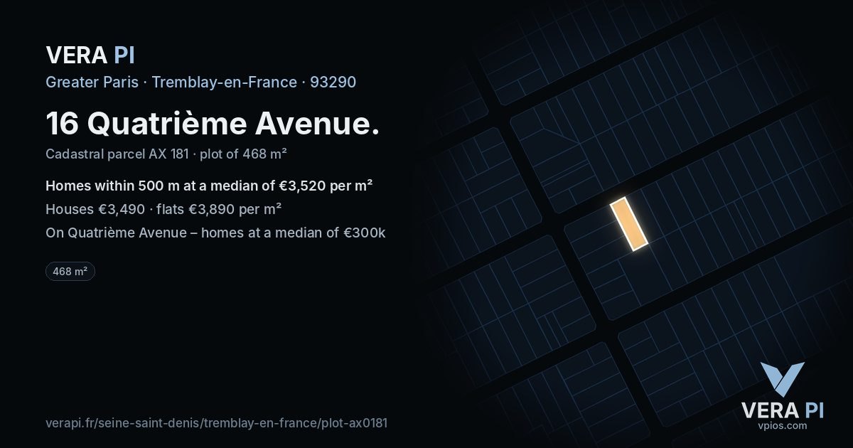 16 Quatrième Avenue, Tremblay-en-France at night – the plot lit, the parcels around coloured by the prices near them