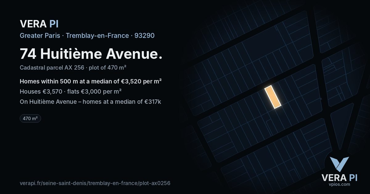 74 Huitième Avenue, Tremblay-en-France at night – the plot lit, the parcels around coloured by the prices near them