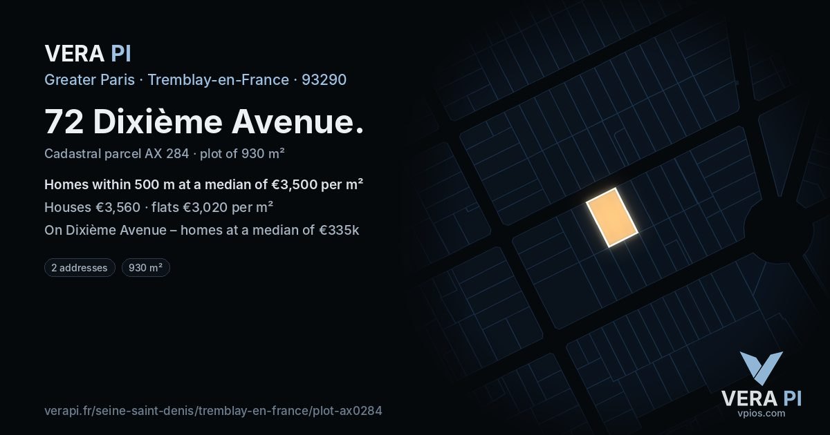 72 Dixième Avenue, Tremblay-en-France at night – the plot lit, the parcels around coloured by the prices near them