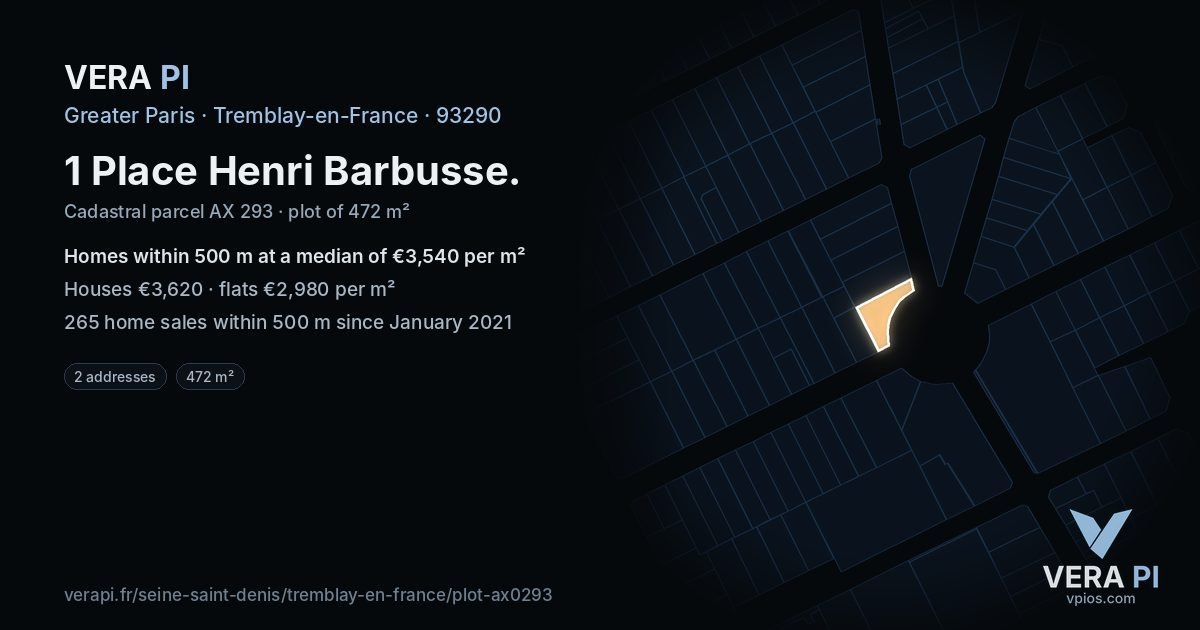 1 Place Henri Barbusse, Tremblay-en-France at night – the plot lit, the parcels around coloured by the prices near them