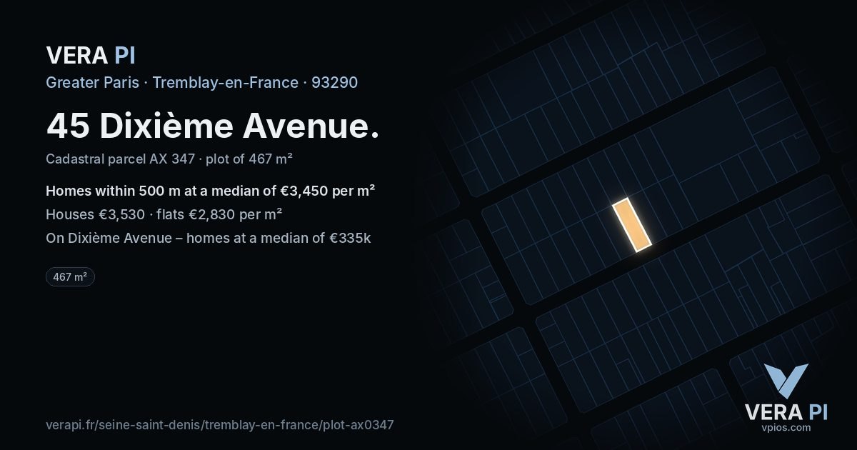 45 Dixième Avenue, Tremblay-en-France at night – the plot lit, the parcels around coloured by the prices near them