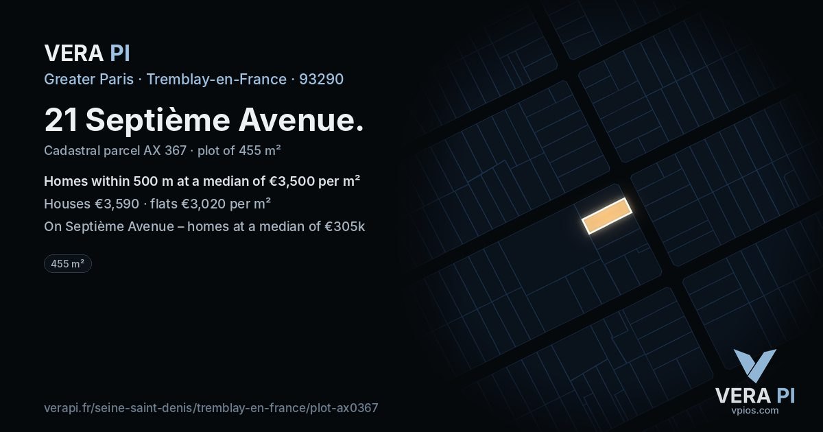 21 Septième Avenue, Tremblay-en-France at night – the plot lit, the parcels around coloured by the prices near them