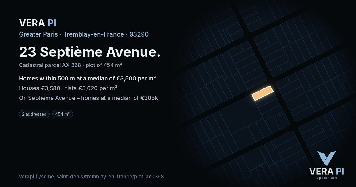 23 Septième Avenue, Tremblay-en-France at night – the plot lit, the parcels around coloured by the prices near them