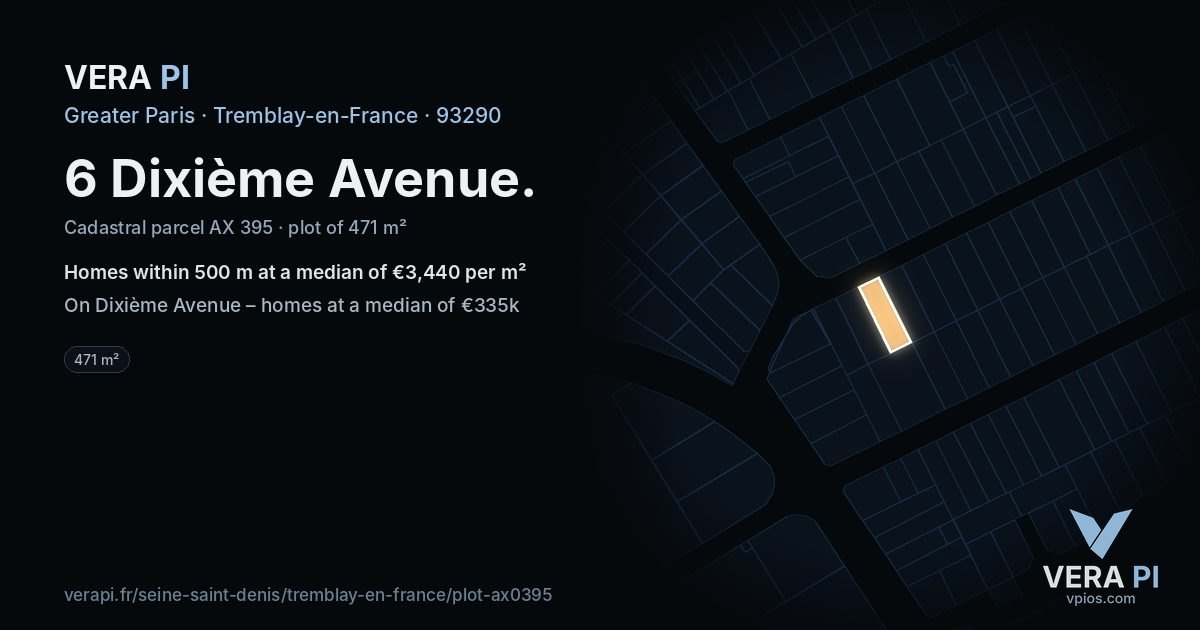 6 Dixième Avenue, Tremblay-en-France at night – the plot lit, the parcels around coloured by the prices near them