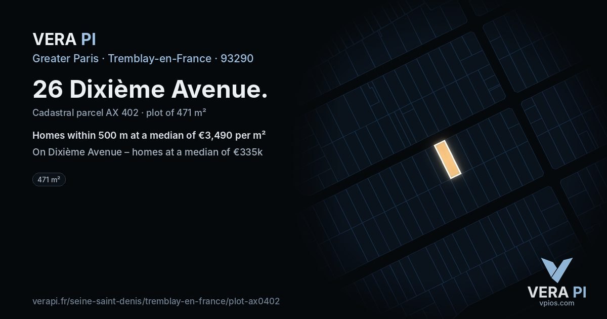 26 Dixième Avenue, Tremblay-en-France at night – the plot lit, the parcels around coloured by the prices near them