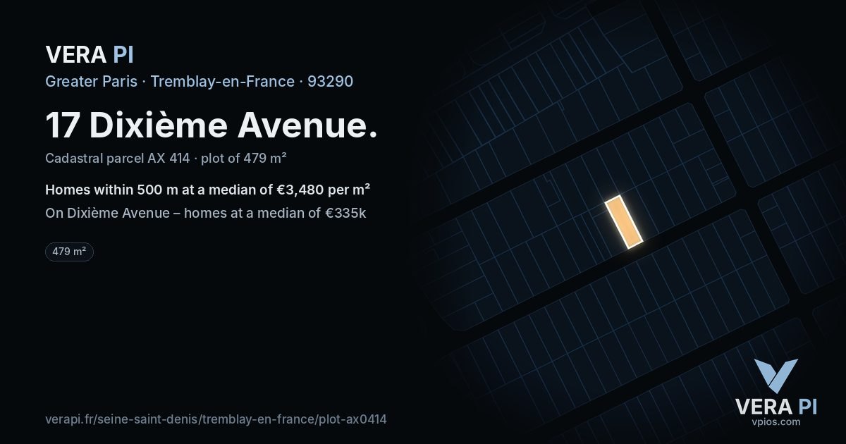 17 Dixième Avenue, Tremblay-en-France at night – the plot lit, the parcels around coloured by the prices near them