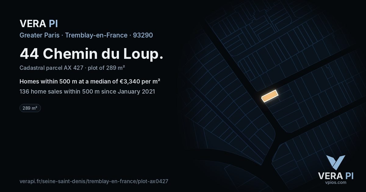 44 Chemin du Loup, Tremblay-en-France at night – the plot lit, the parcels around coloured by the prices near them