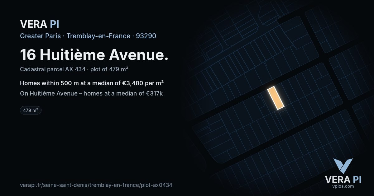 16 Huitième Avenue, Tremblay-en-France at night – the plot lit, the parcels around coloured by the prices near them