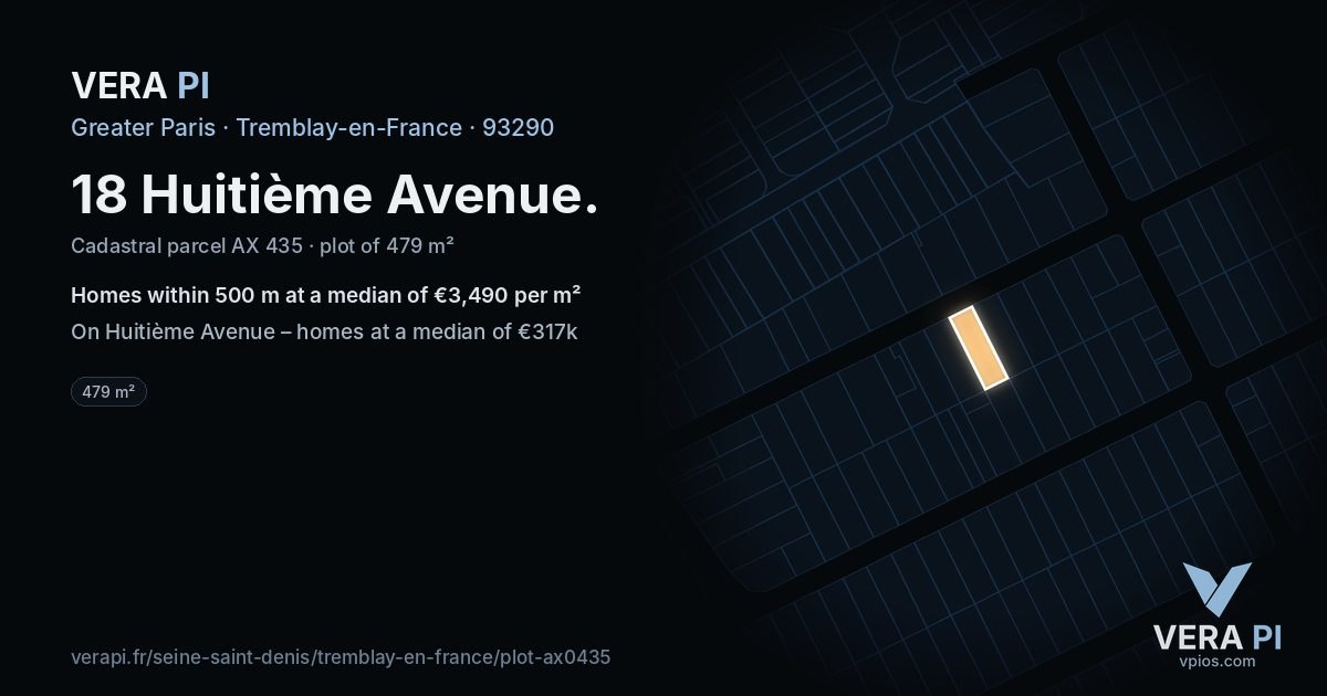 18 Huitième Avenue, Tremblay-en-France at night – the plot lit, the parcels around coloured by the prices near them