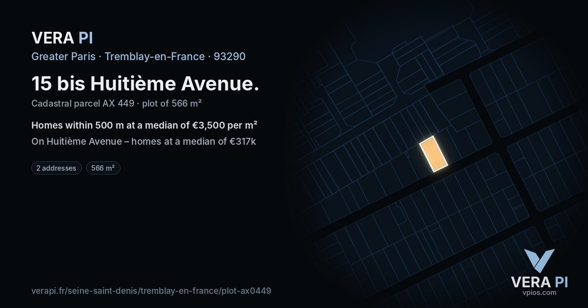 15 bis Huitième Avenue, Tremblay-en-France at night – the plot lit, the parcels around coloured by the prices near them
