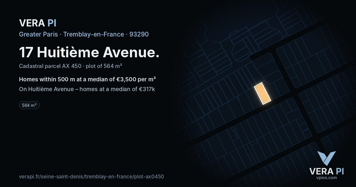 17 Huitième Avenue, Tremblay-en-France at night – the plot lit, the parcels around coloured by the prices near them