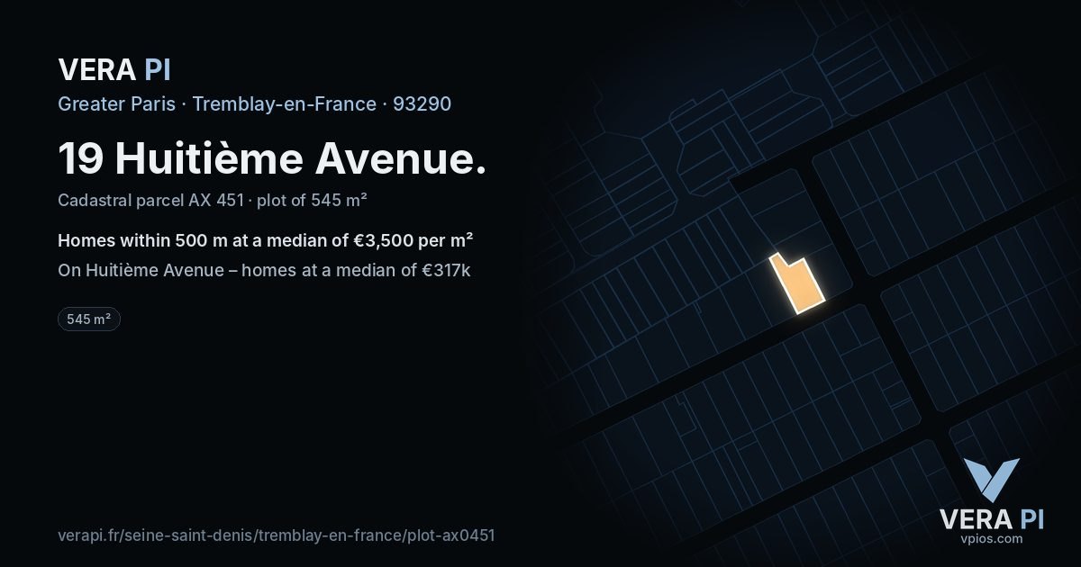 19 Huitième Avenue, Tremblay-en-France at night – the plot lit, the parcels around coloured by the prices near them