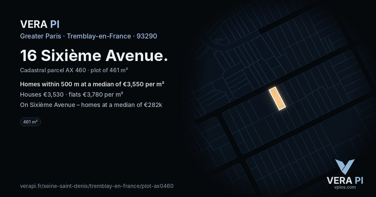 16 Sixième Avenue, Tremblay-en-France at night – the plot lit, the parcels around coloured by the prices near them