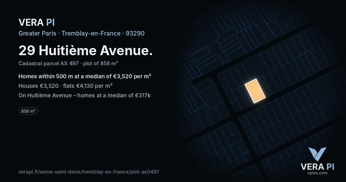 29 Huitième Avenue, Tremblay-en-France at night – the plot lit, the parcels around coloured by the prices near them