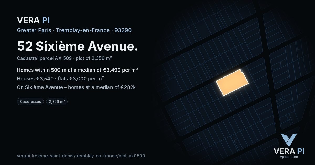 52 Sixième Avenue, Tremblay-en-France at night – the plot lit, the parcels around coloured by the prices near them