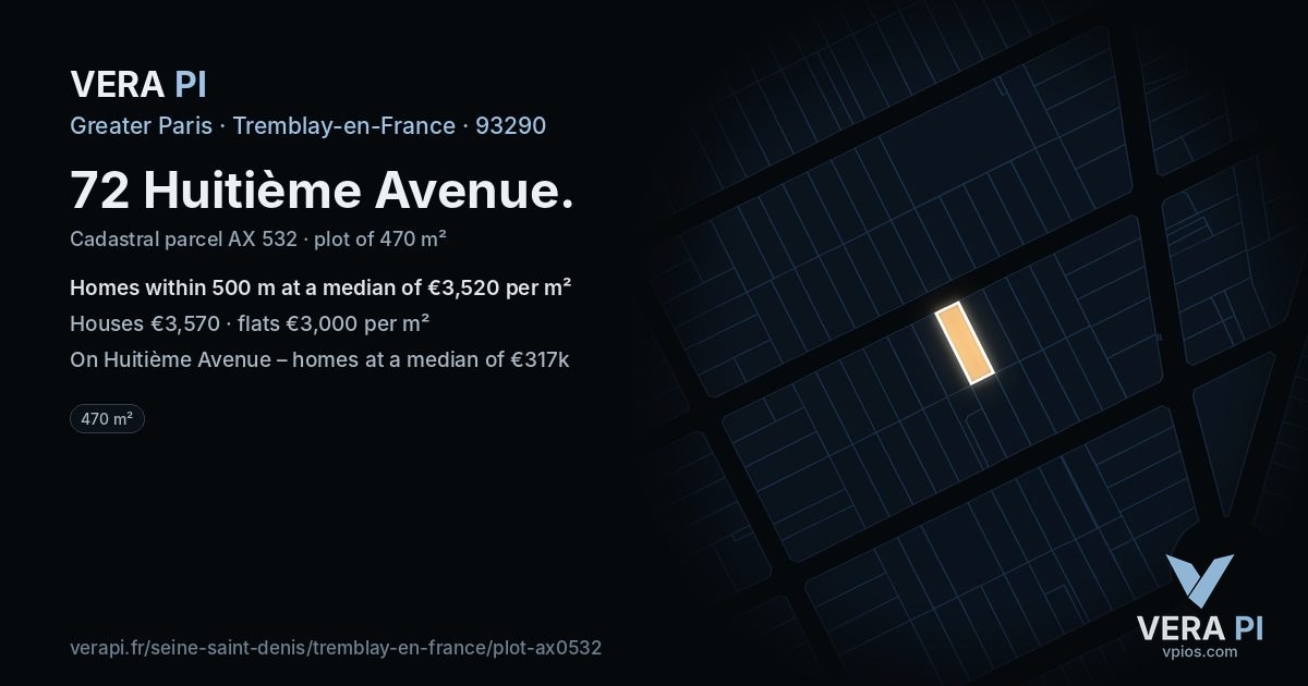 72 Huitième Avenue, Tremblay-en-France at night – the plot lit, the parcels around coloured by the prices near them
