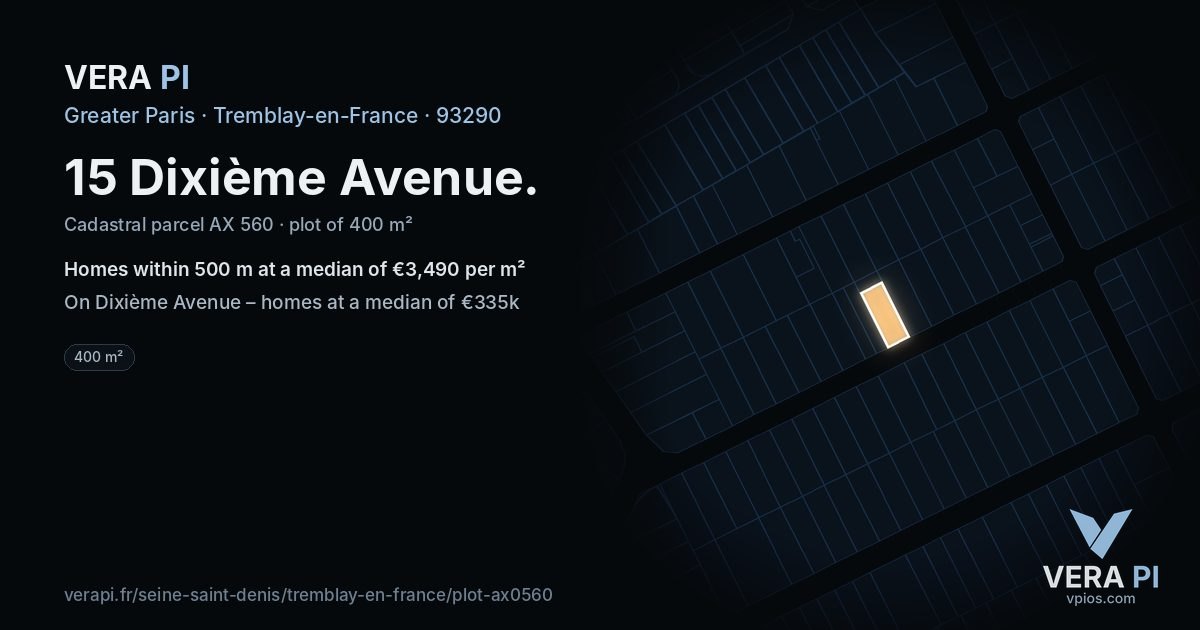 15 Dixième Avenue, Tremblay-en-France at night – the plot lit, the parcels around coloured by the prices near them