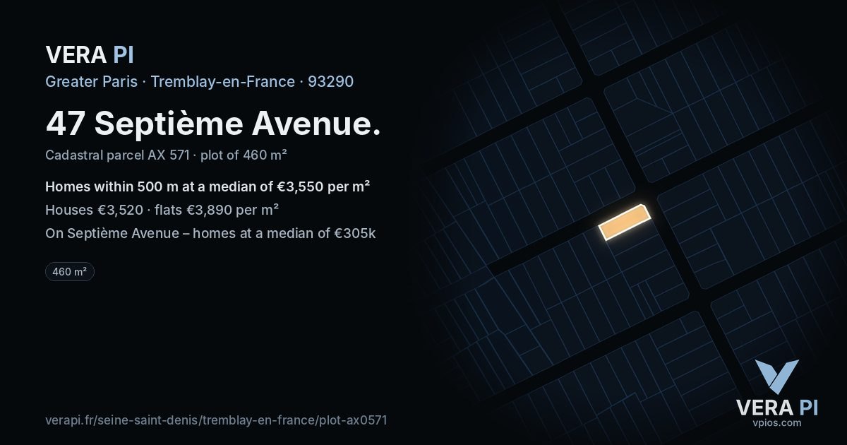 47 Septième Avenue, Tremblay-en-France at night – the plot lit, the parcels around coloured by the prices near them