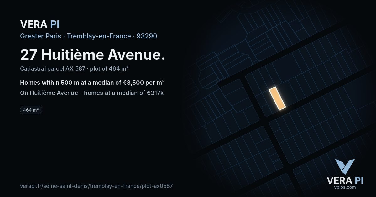 27 Huitième Avenue, Tremblay-en-France at night – the plot lit, the parcels around coloured by the prices near them