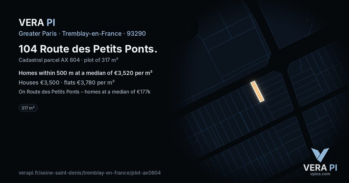 104 Route des Petits Ponts, Tremblay-en-France at night – the plot lit, the parcels around coloured by the prices near them