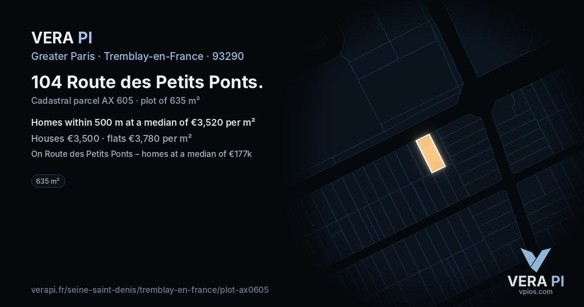104 Route des Petits Ponts, Tremblay-en-France at night – the plot lit, the parcels around coloured by the prices near them