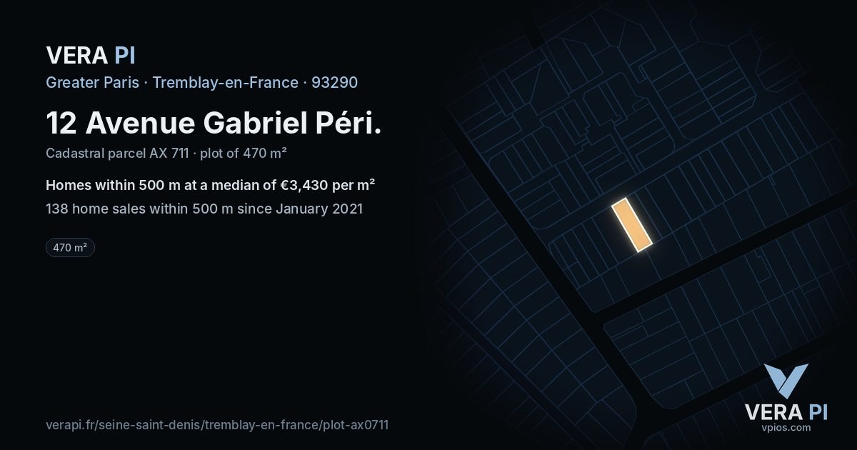 12 Avenue Gabriel Péri, Tremblay-en-France at night – the plot lit, the parcels around coloured by the prices near them