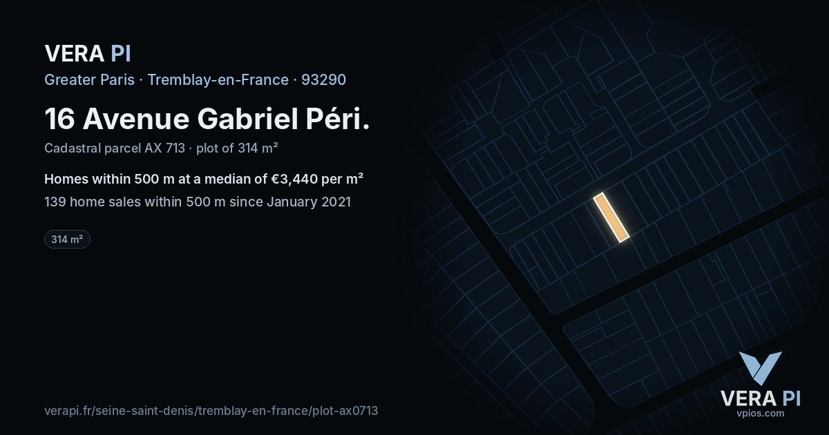 16 Avenue Gabriel Péri, Tremblay-en-France at night – the plot lit, the parcels around coloured by the prices near them