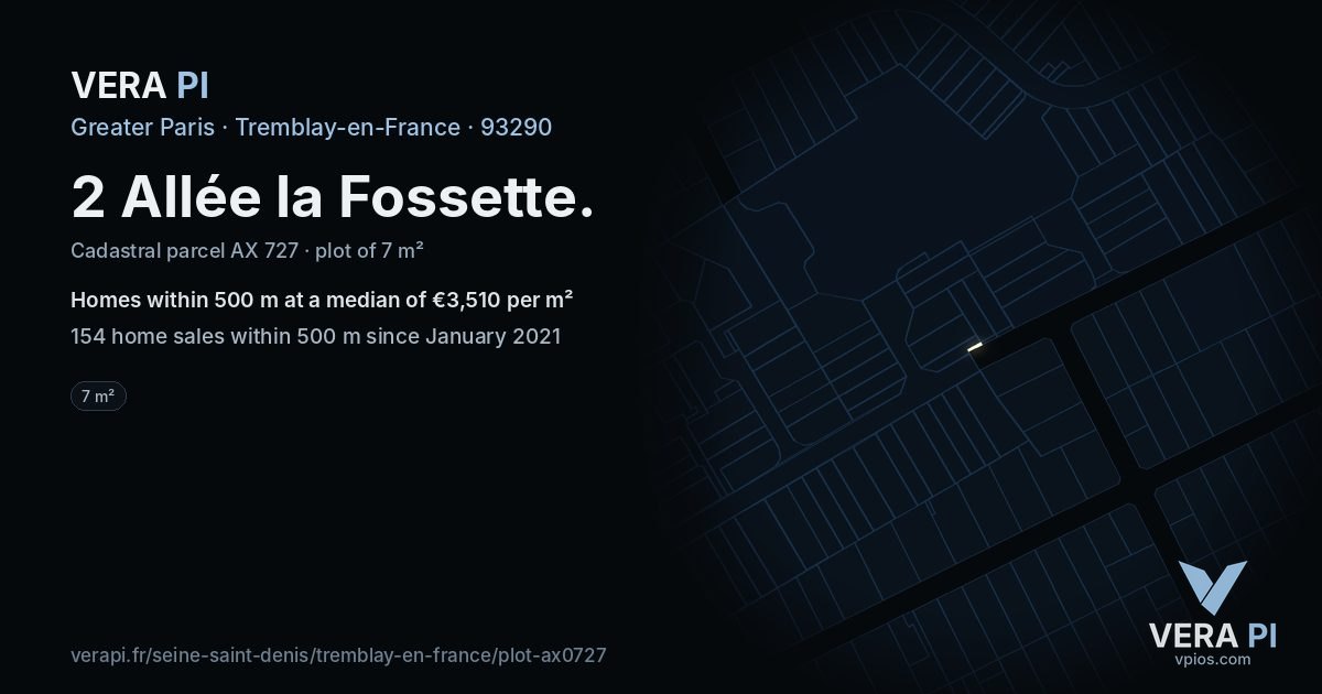 2 Allée la Fossette, Tremblay-en-France at night – the plot lit, the parcels around coloured by the prices near them