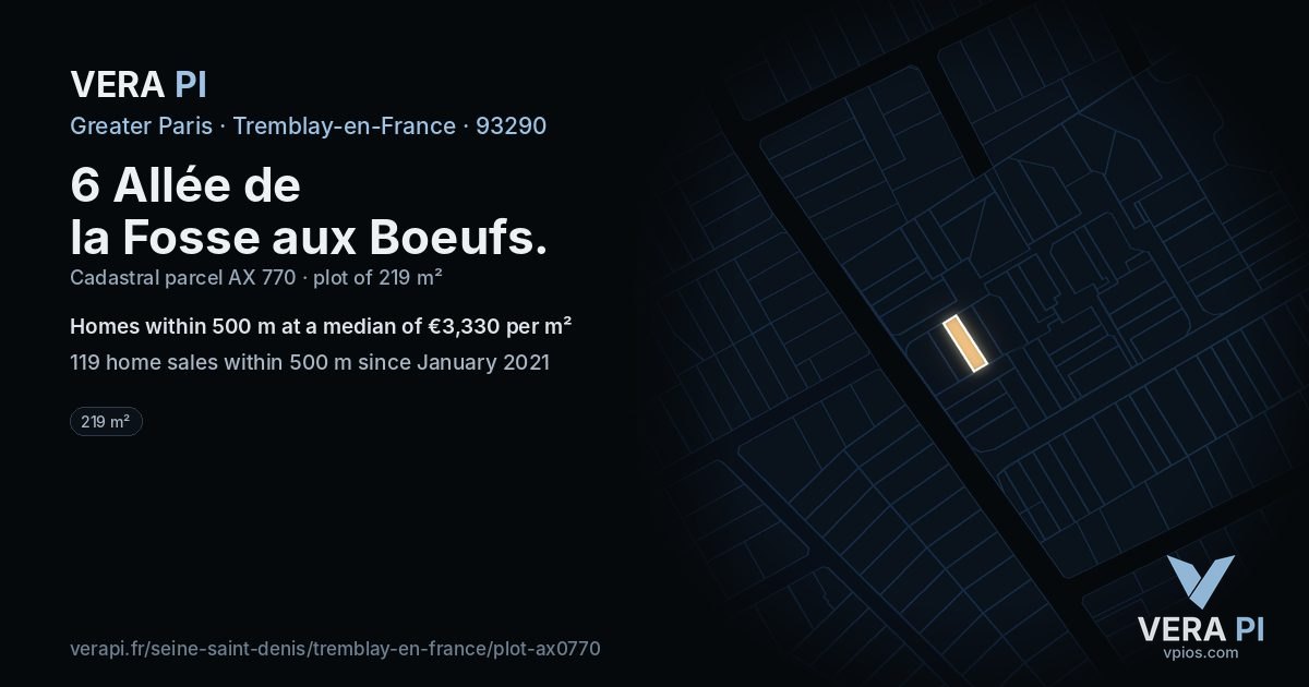 6 Allée de la Fosse aux Boeufs, Tremblay-en-France at night – the plot lit, the parcels around coloured by the prices near them