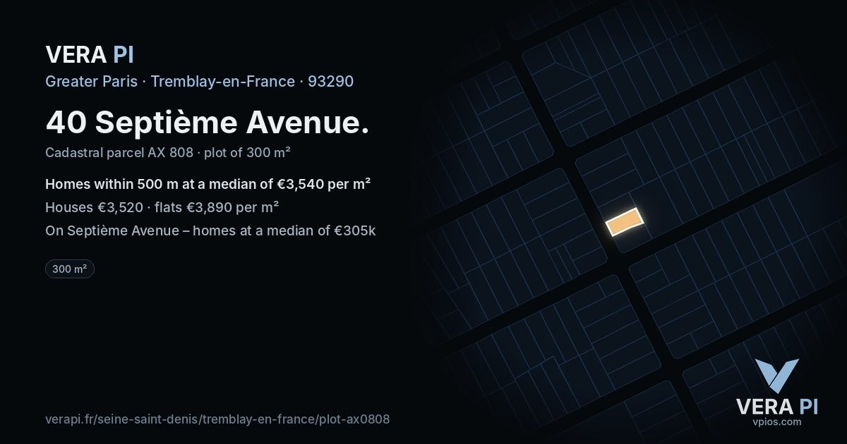 40 Septième Avenue, Tremblay-en-France at night – the plot lit, the parcels around coloured by the prices near them