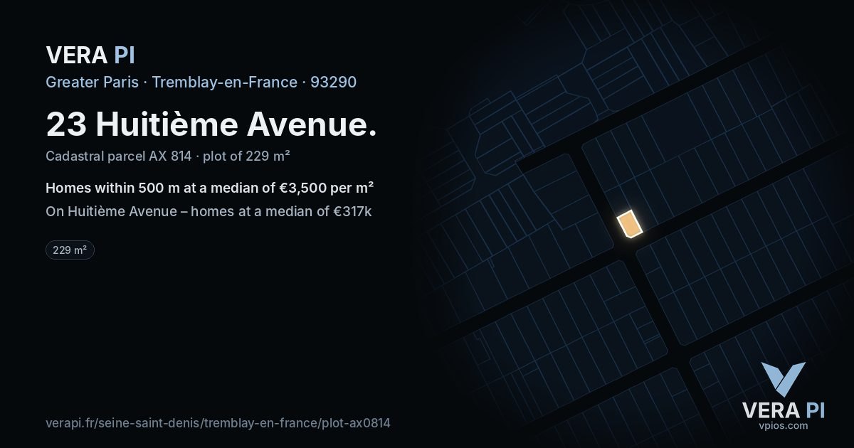 23 Huitième Avenue, Tremblay-en-France at night – the plot lit, the parcels around coloured by the prices near them