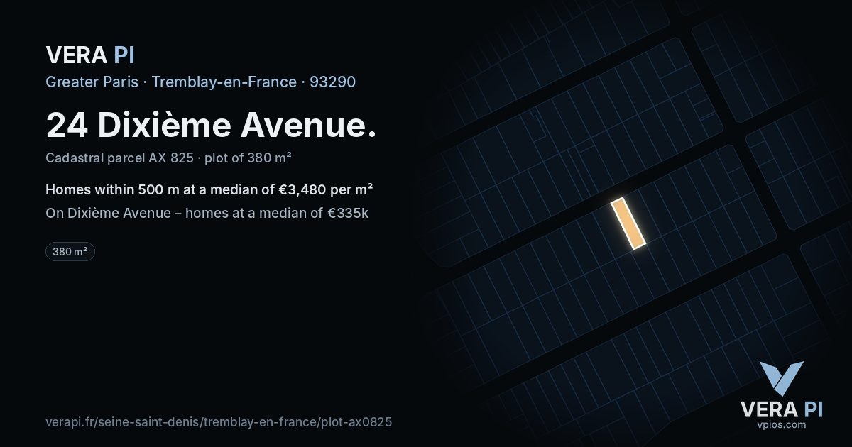24 Dixième Avenue, Tremblay-en-France at night – the plot lit, the parcels around coloured by the prices near them