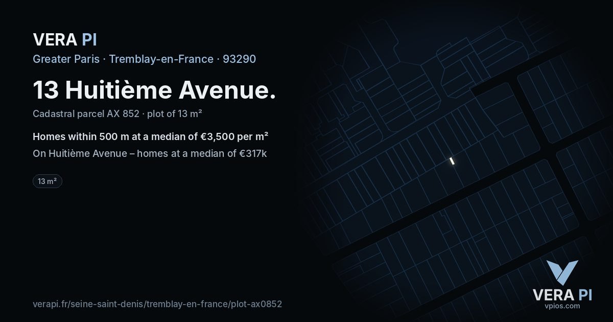13 Huitième Avenue, Tremblay-en-France at night – the plot lit, the parcels around coloured by the prices near them