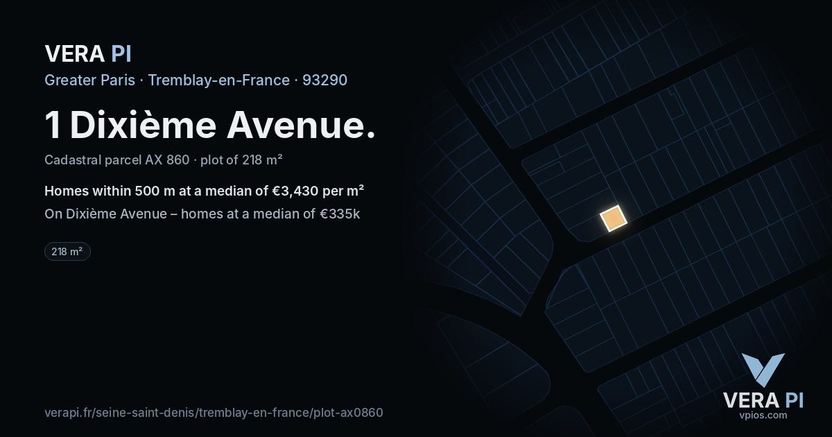 1 Dixième Avenue, Tremblay-en-France at night – the plot lit, the parcels around coloured by the prices near them