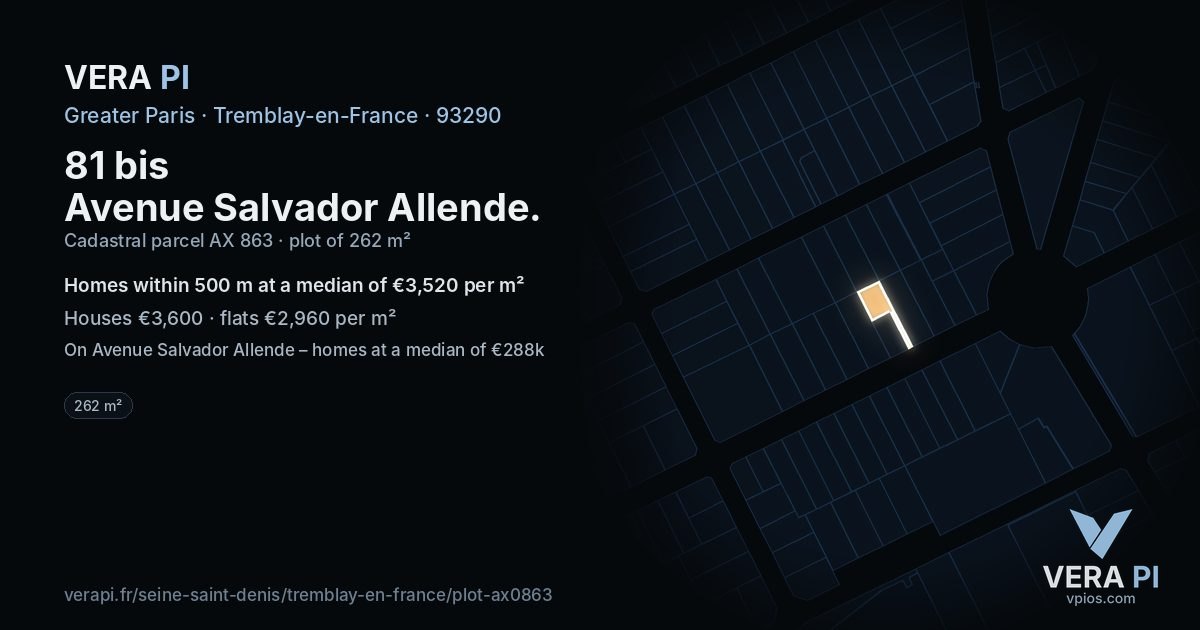 81 bis Avenue Salvador Allende, Tremblay-en-France at night – the plot lit, the parcels around coloured by the prices near them