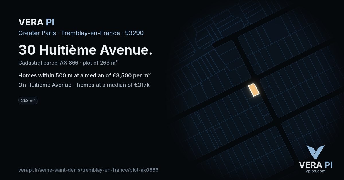30 Huitième Avenue, Tremblay-en-France at night – the plot lit, the parcels around coloured by the prices near them