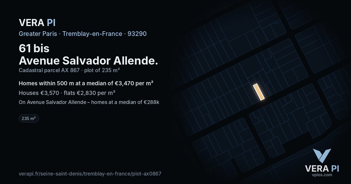 61 bis Avenue Salvador Allende, Tremblay-en-France at night – the plot lit, the parcels around coloured by the prices near them