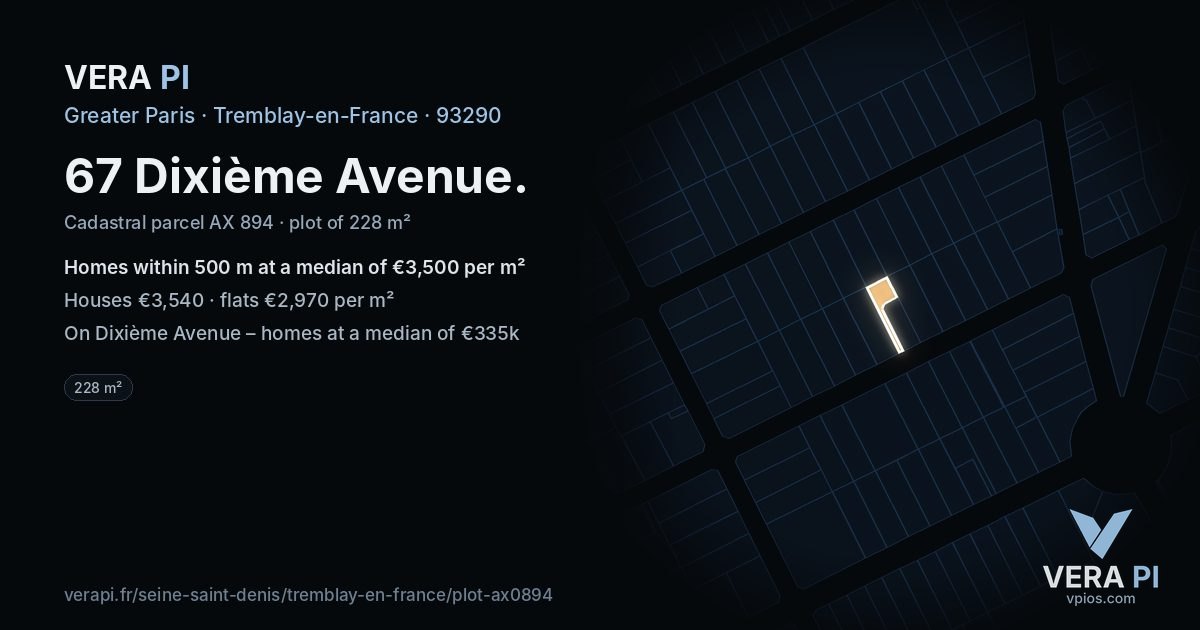 67 Dixième Avenue, Tremblay-en-France at night – the plot lit, the parcels around coloured by the prices near them