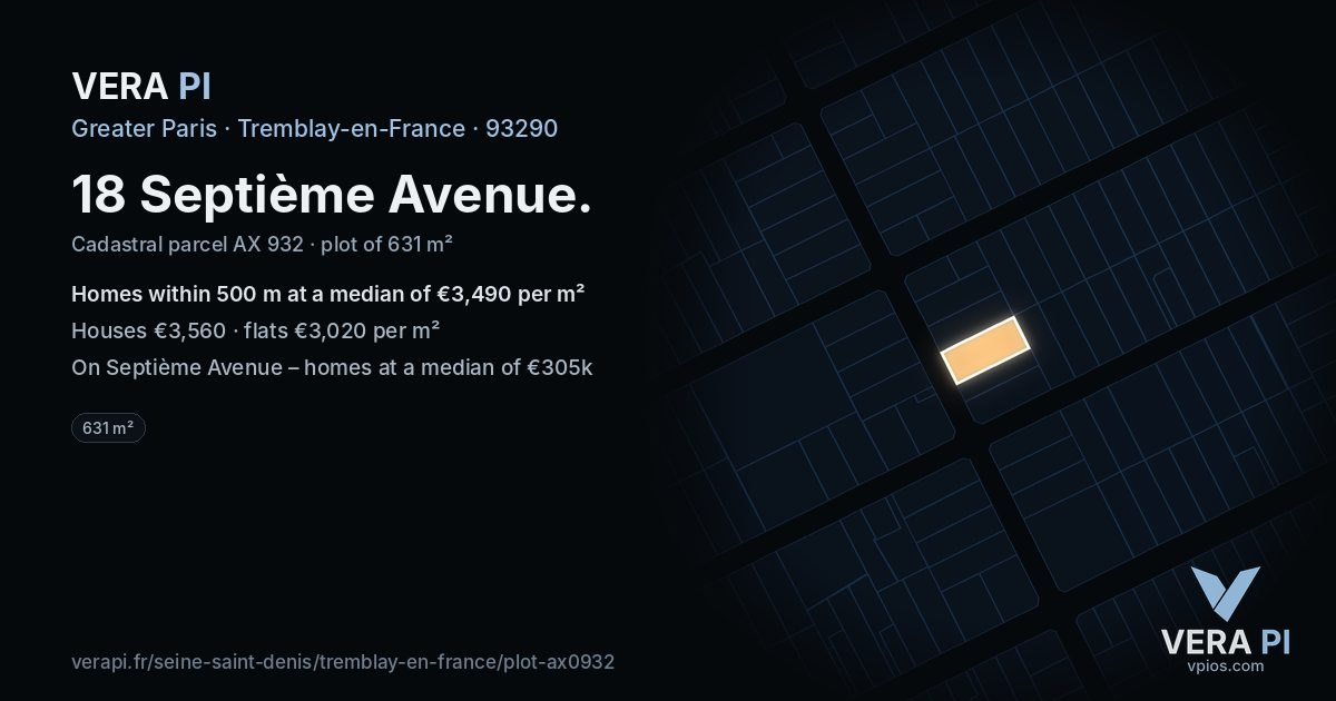 18 Septième Avenue, Tremblay-en-France at night – the plot lit, the parcels around coloured by the prices near them