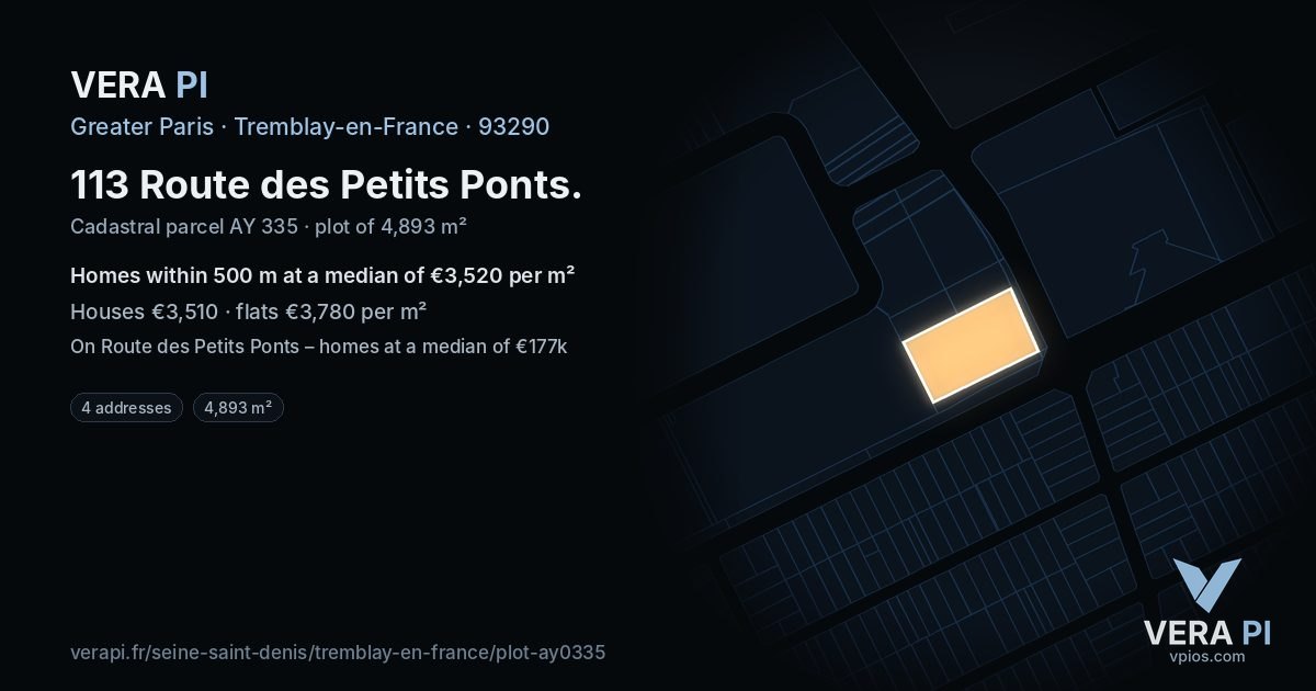 113 Route des Petits Ponts, Tremblay-en-France at night – the plot lit, the parcels around coloured by the prices near them