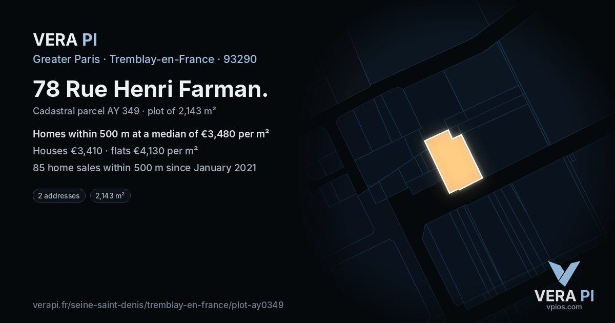 78 Rue Henri Farman, Tremblay-en-France at night – the plot lit, the parcels around coloured by the prices near them
