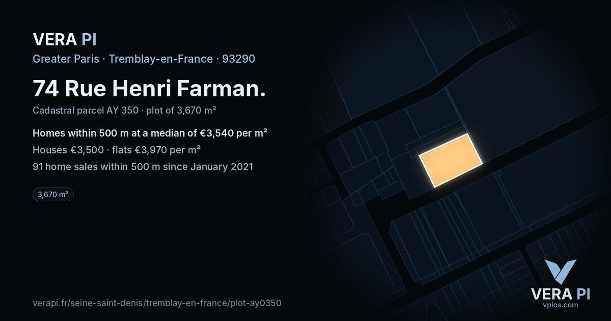 74 Rue Henri Farman, Tremblay-en-France at night – the plot lit, the parcels around coloured by the prices near them