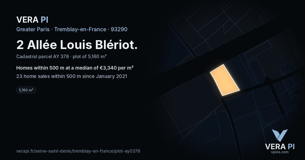 2 Allée Louis Blériot, Tremblay-en-France at night – the plot lit, the parcels around coloured by the prices near them