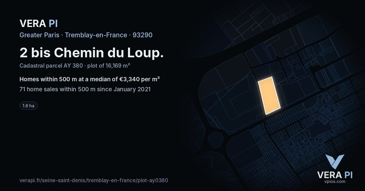 2 bis Chemin du Loup, Tremblay-en-France at night – the plot lit, the parcels around coloured by the prices near them