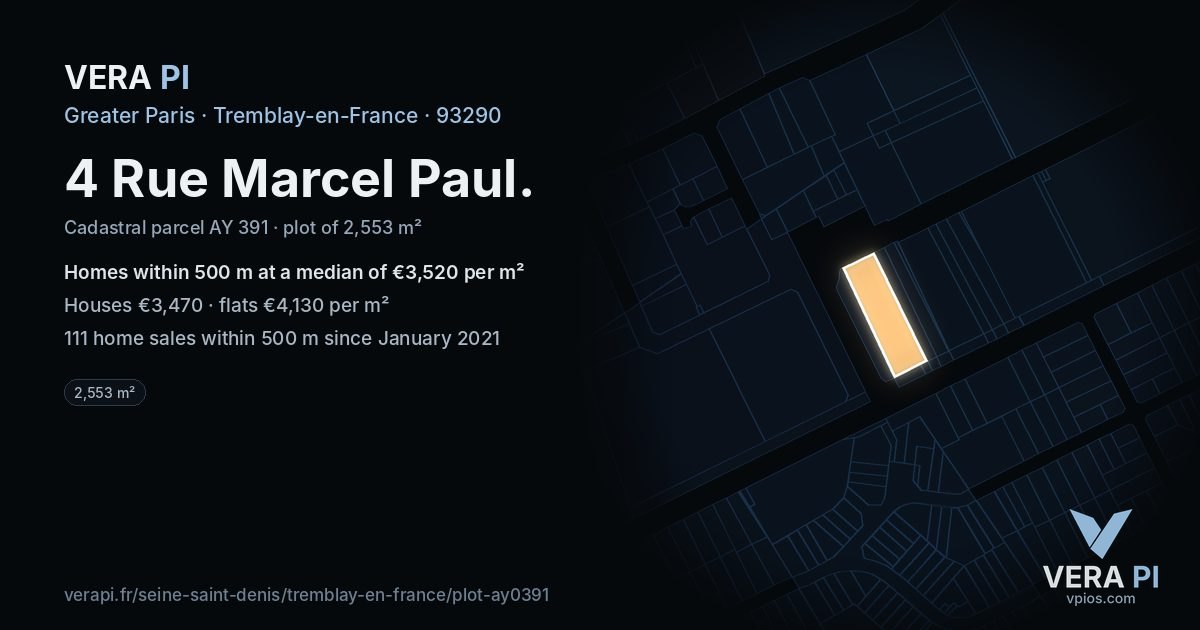 4 Rue Marcel Paul, Tremblay-en-France at night – the plot lit, the parcels around coloured by the prices near them