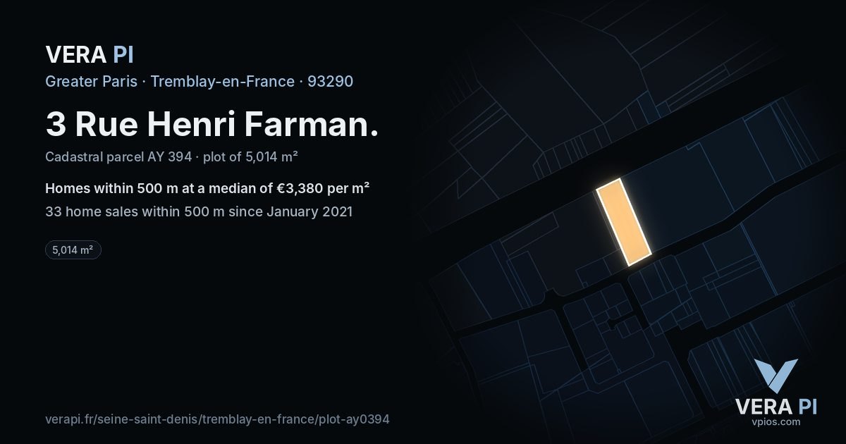 3 Rue Henri Farman, Tremblay-en-France at night – the plot lit, the parcels around coloured by the prices near them
