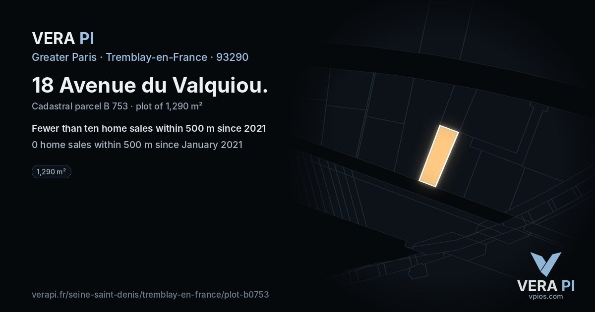 18 Avenue du Valquiou, Tremblay-en-France at night – the plot lit, the parcels around coloured by the prices near them